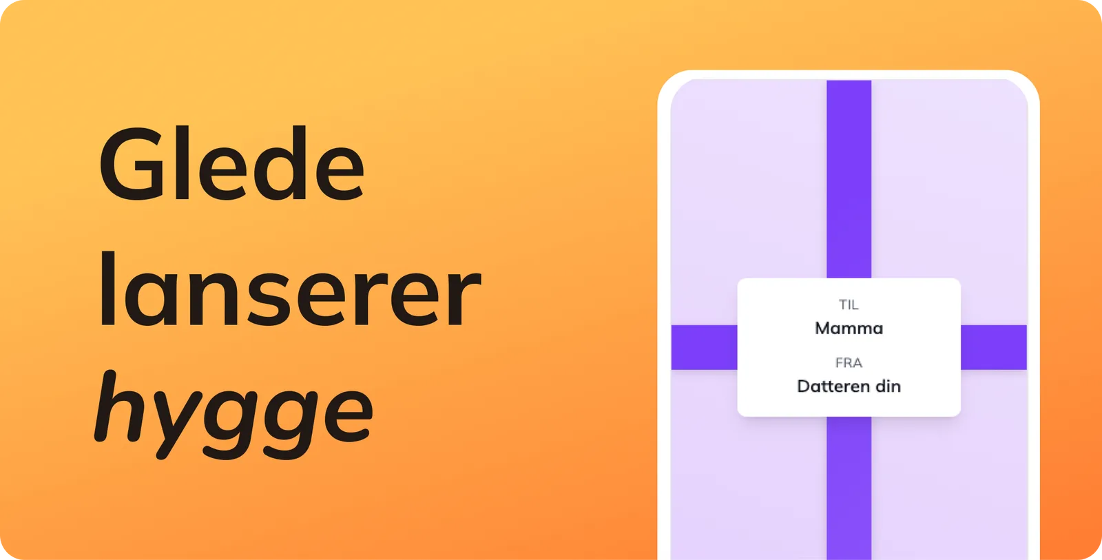 Glede lanserer Hygge – en gavekorttjeneste for privatpersoner!